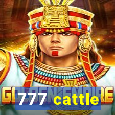 777 cattle